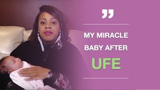 Patient quotI Had 4 Miscarriages And Finally Had a Baby after UFEquot [upl. by Atsed]