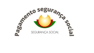 Como fazer o pagamento para segurança social  Trabalhador independente [upl. by May]