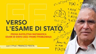 2PROVA SUPPLETIVA DI MATEMATICA ESAMI DI STATO 2023PRIMO PROBLEMA2CON GLI OCCHI DI UNO STUDENTE [upl. by Laekim]