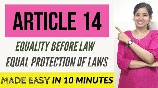 Article 14 Fundamental Right Indian Constitution  With Case Laws  141 amp 142 [upl. by Uttasta314]