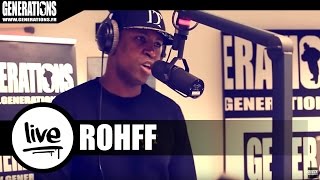 Rohff  LArtiste Live des Studios de Generations [upl. by Yllatan320]