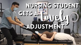 Nursing Student Receives a LOVELY Adjustment [upl. by Violette]