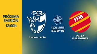 Campeonatos de España SUB16 ANDALUCÍA Vs ISLAS BALEARES 2 de noviembre de 2024 [upl. by Anibur]