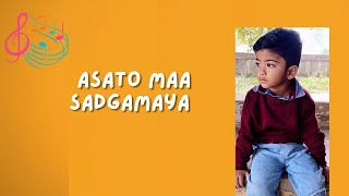 Om Asatoma Sadgamaya  Shanti Mantra for Kids [upl. by Dene]