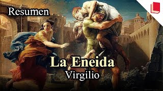 La Eneida 🔥 Resumen [upl. by Giuseppe765]