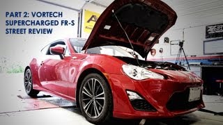 Review  Supercharged Vortech Scion FRS BRZ Driving  Part 2 of 4 [upl. by Elyse]