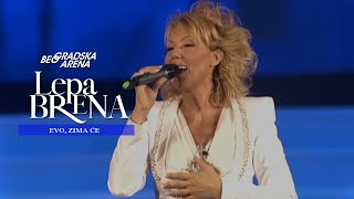 Lepa Brena  Evo zima ce  LIVE  BEOGRADSKA ARENA 2011 [upl. by Anined]