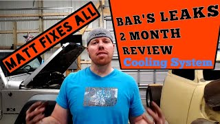 BARS Cooling System Leak Stop 2 MONTH Review [upl. by Christoph]