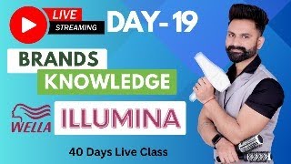 Day 19  Illumina  Wella Brand Knowledge  Live Colour Class  Color Class [upl. by Ogilvie]