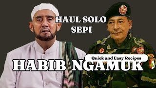 VIRAL HABIB SYECH NGAMUK HAUL SOLO SEPI baalawi habib habaib haul habibrizieq habibbahar [upl. by Rennane]