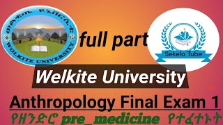 WOLKITE University Anthropology Final Exam 1 [upl. by Nessaj]