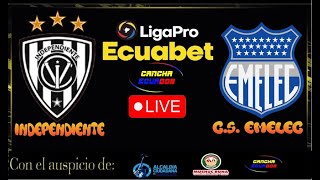 🛑 EN VIVO  PARTIDO INDEPENDIENTE DEL VALLE VS EMELEC  FECHA 6 FASE 2  LIGAPRO  Formato AUDIO [upl. by Suraved]