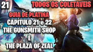 Bioshock Infinite Complete Edition  Todos os Coletaveis  Troféus  Cap 21 e 22 [upl. by Duky]