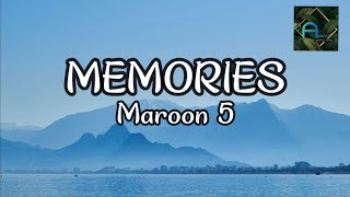 MEMORIES Maroon 5 [upl. by Benedix]