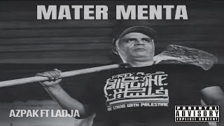 AZPAK  MATER MENTA feat LADJA [upl. by Temme]