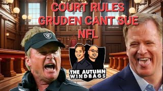 BREAKING NEWS COURT RULES GRUDEN CANT SUE NFL [upl. by Hasheem]