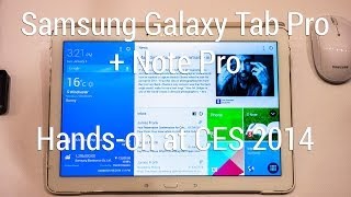 Handson with the Samsung Galaxy Tab Pro  Note Pro tablets at CES 2013 [upl. by Brezin]