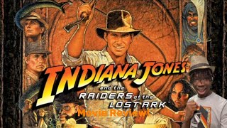 Raiders Of The Lost Ark Movie Review [upl. by Cissie]