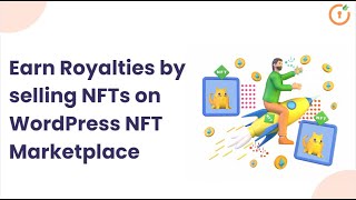 How to earn Royalties by selling NFTs on WordPress NFT Marketplace [upl. by Vivica]