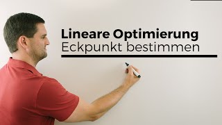 Lineare Optimierung zeichnerisch den Eckpunkt bestimmen bei Minimierungsproblem Mathehilfe [upl. by Randell]