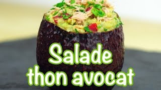 RECETTE MINCEUR  Salade thon avocat [upl. by Ruosnam]