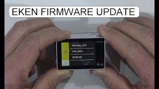 FIRMWARE UPDATE EKEN H5S PLUS ACTION CAMERA [upl. by Yenhoj806]