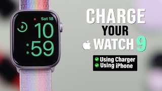 Apple Watch 9 How to Charge WithWithout iPhone [upl. by Unam96]