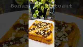 5 mins viral Banana Milk Toast [upl. by Elbart]