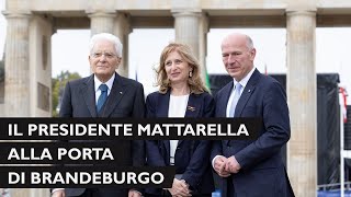 Il Presidente Mattarella alla Porta di Brandeburgo [upl. by Agan]