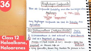 36 Polyhalogen compounds Freons DDT Chloroform Haloalkane organic class12 neet jee [upl. by Nelon56]