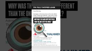 THALHIMER WHY WAS THE HARD COPY THE “FULLY RATIFIED LEASE”DIFFERENT THAN THE ONE SENT VIA EMAIL [upl. by Yasdnyl]