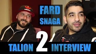 FARD amp SNAGA INTERVIEW TALION2 50CENT KOLLEGAH STRESS STAIGER KAY ONE POLITIK MASSIV TOUR [upl. by Owen]