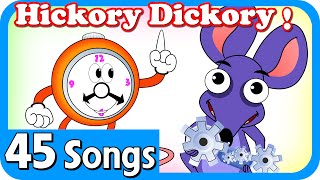 Hickory Dickory Dock And Plus Lot More Nursery Rhymes  45 Songs Compilation For Kids amp Children [upl. by Snoddy]