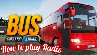 BUS SIMULATOR ULTIMATE RADIO NOT WORKING  SOLUTION  HOW TO PLAY RADIO [upl. by Elamrej]