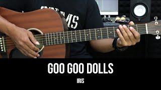 Goo Goo Dolls  Iris  EASY Guitar Tutorial  Chords  Lyrics  Guitar Lessons [upl. by Publius842]