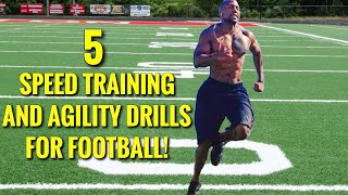 5 SPEED TRAINING AND AGILITY DRILLS FOR FOOTBALL [upl. by Koeppel565]