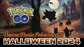 Theme Music Halloween 2024 Pokémon GO [upl. by Nrublim]