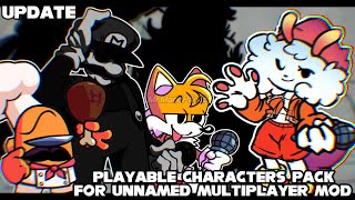 Characters Pack Unnamed Multiplayer Mod Update  Gameplay [upl. by Aramen]