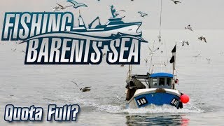 Fishing Barents Sea  Quota Full [upl. by Ivetts]