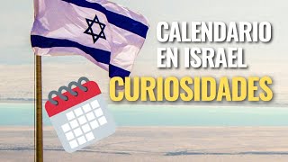 Curiosidades del Calendario en Israel 🇮🇱 El Calendario Hebreo en la actualidad [upl. by Edurtreg652]