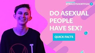 Do Asexual People Have Sex [upl. by Lavelle]