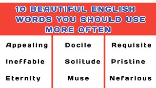 10 Stunningly Beautiful English Words You Should Use More Often  Your English World [upl. by Leraj]