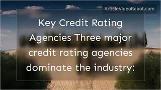 the role of key credit rating agencies [upl. by Neel]