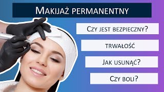 Makijaż permanentny  wszystko co o nim warto wiedzieć [upl. by Nhguavoj]