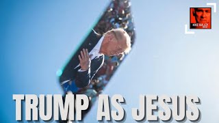 Trump As Jesus  Part 2 [upl. by Rutherfurd]