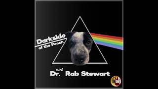 1435 103124 Darkside of the Pooch with Dr Rab Stewart Presented By Tony Kurre Radio [upl. by Sid]