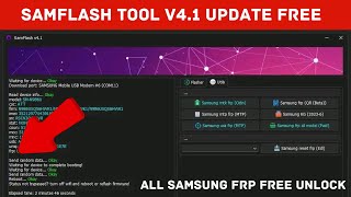 SamFlash V41  Samsung Frp Android 1314 Bypass  Samsung Frp Tool  Samsung New Security Bypass [upl. by Yblek]