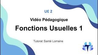 Fonctions usuelles  UE 2 20242025 [upl. by Yrac]