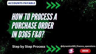 How to process a purchase order in D365 fampo [upl. by Ahsilam]