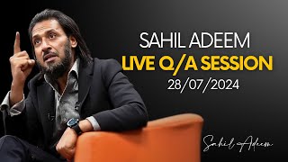 Sahil Adeem Live QA Session  Latest Session [upl. by Oicnaneb972]